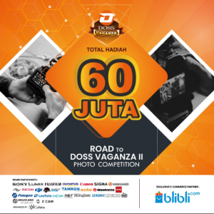 Lomba Foto Road to DOSS VAGANZA II Hadiah 60 Juta