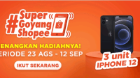 lomba video tiktok super goyang shopee berhadiah 3 iphone 12